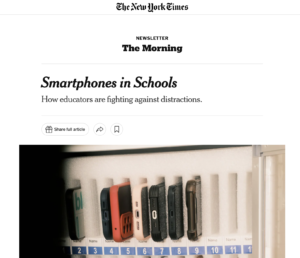 A New York Times article on banning phones in schools, and kids playing pickleball instead